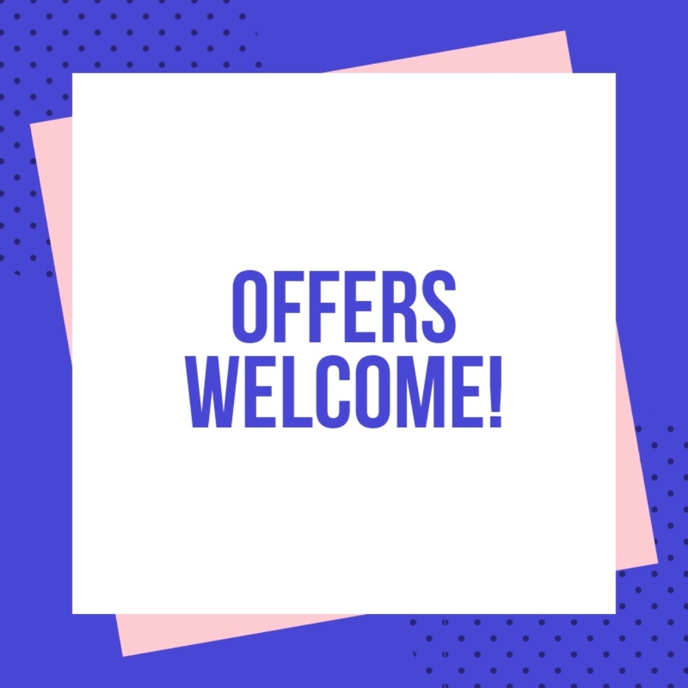 ALL OFFERS CONSIDERED!
